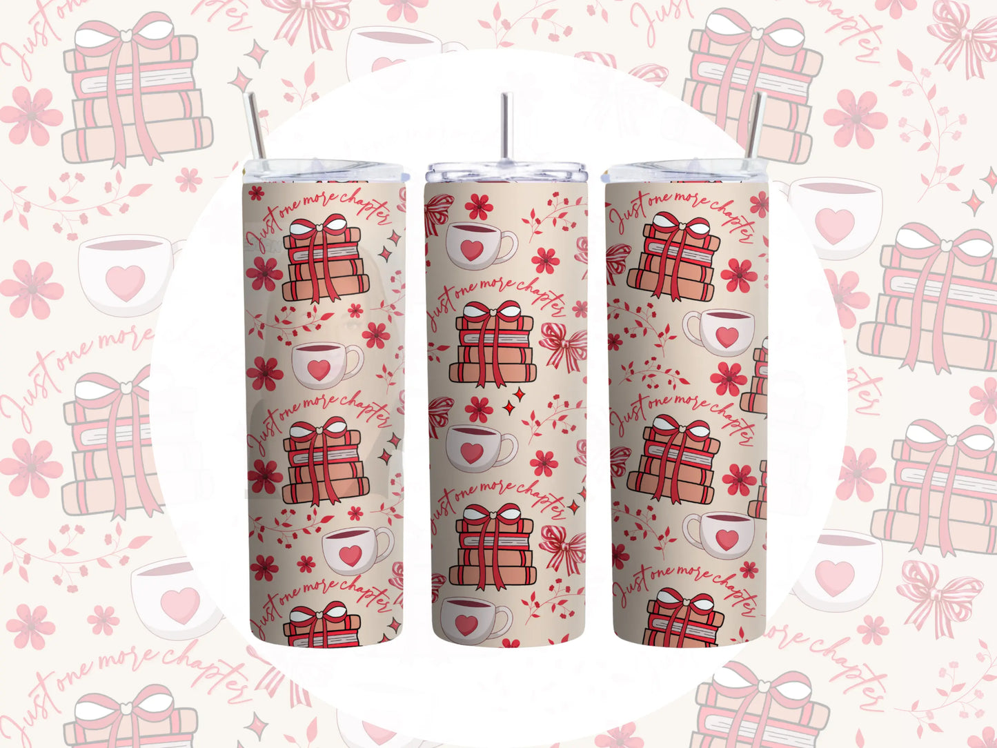 20oz Tumbler Wrap Design - ONE MORE CHAPTER The House Of Design