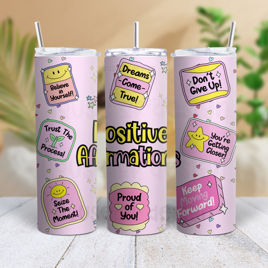 20oz Tumbler Wrap Design - POSITIVE AFFIRMATIONS