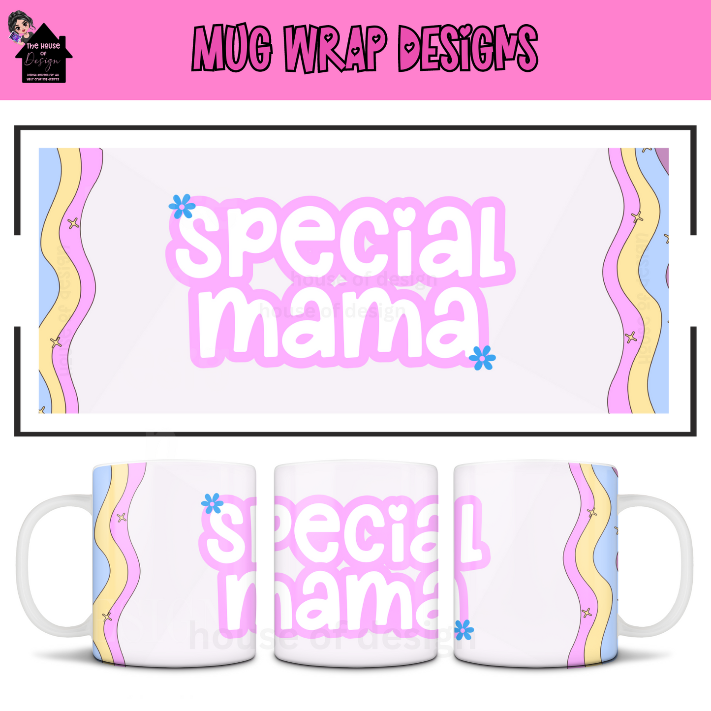 10/11oz Mug Wrap Design - Special Mama