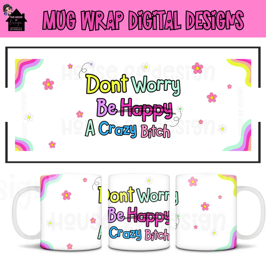 Mug Wrap Design - Crazy Bitch