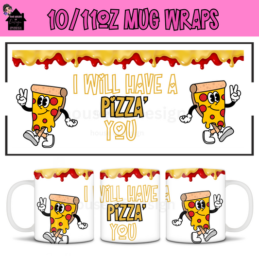 Mug Wrap Design - a pizza you