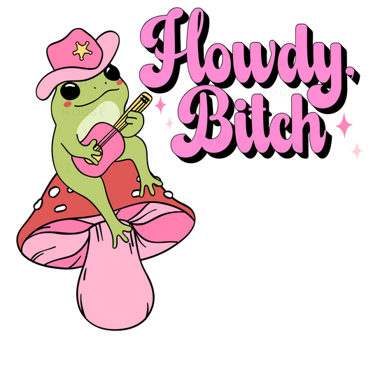Howdy Bitch Sublimation Design - Instant Downloads