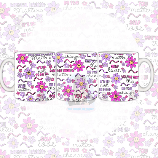 Mug Wrap Design - Mental Health Matters