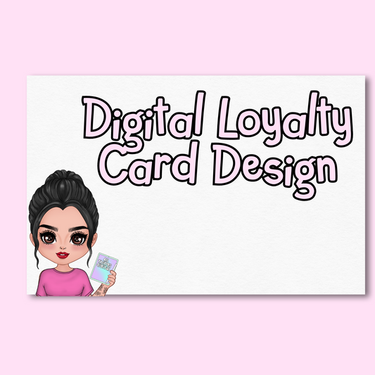Digital Loyalty Card Design