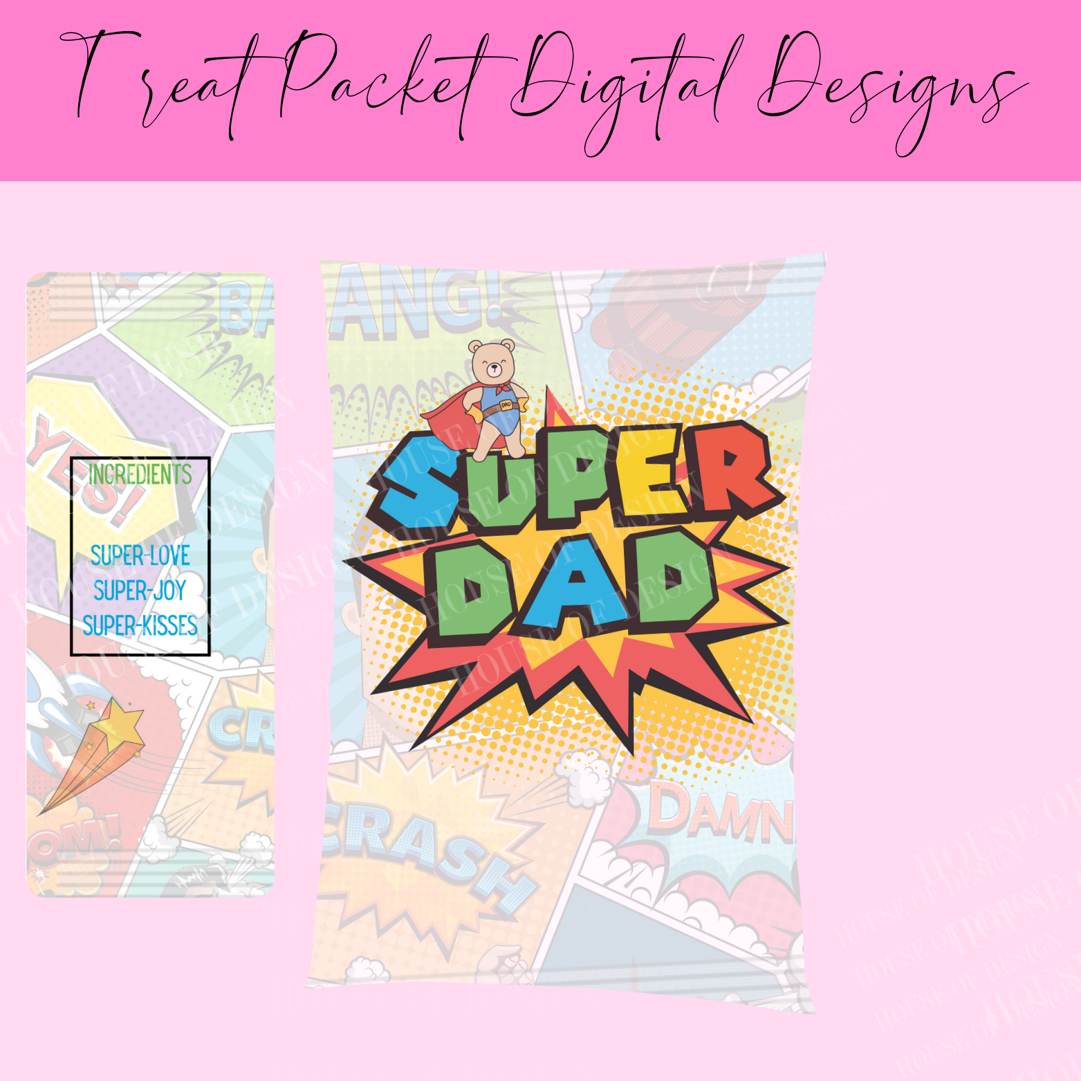 SUPERDAD Treat packet digital design 