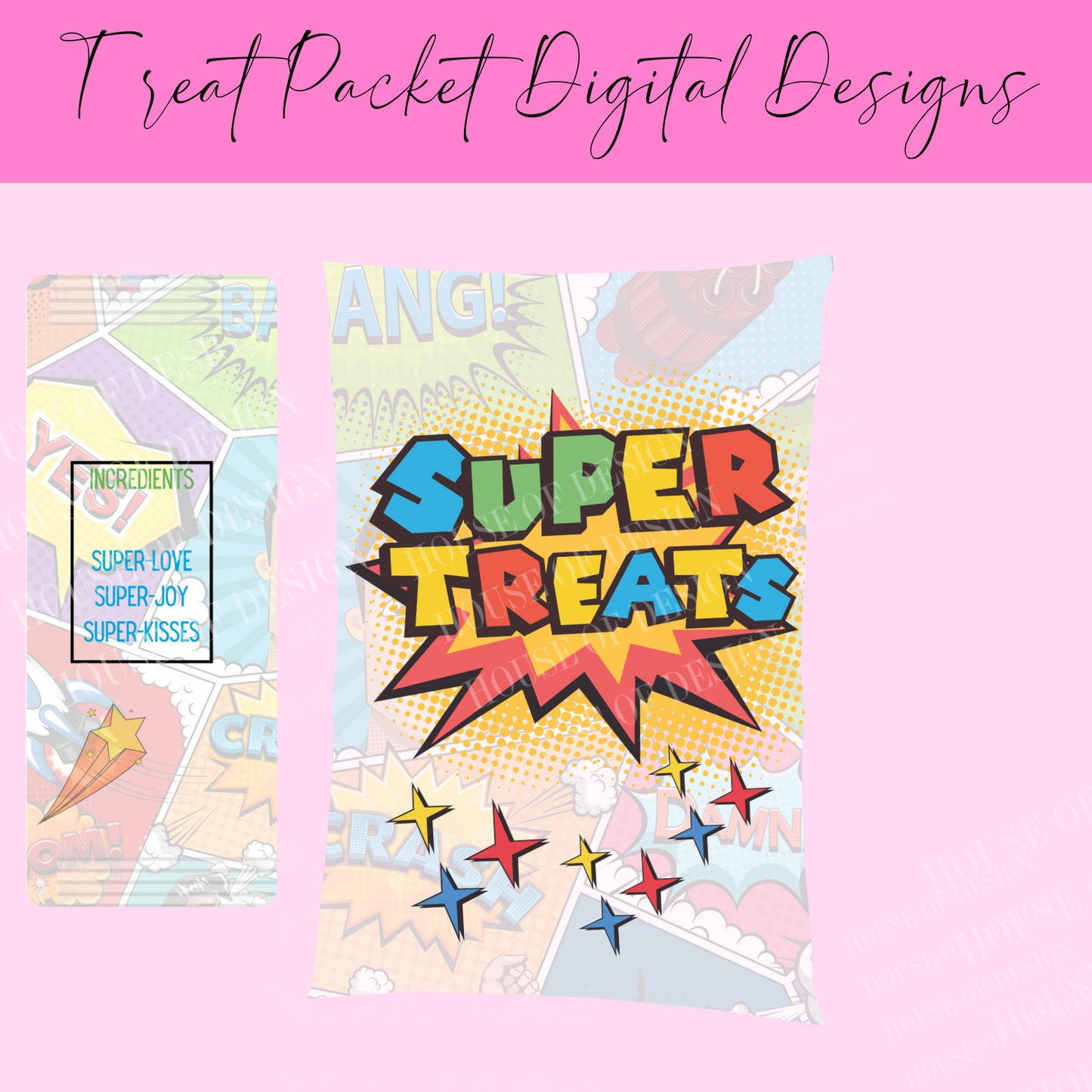 Super Treat packet digital design 