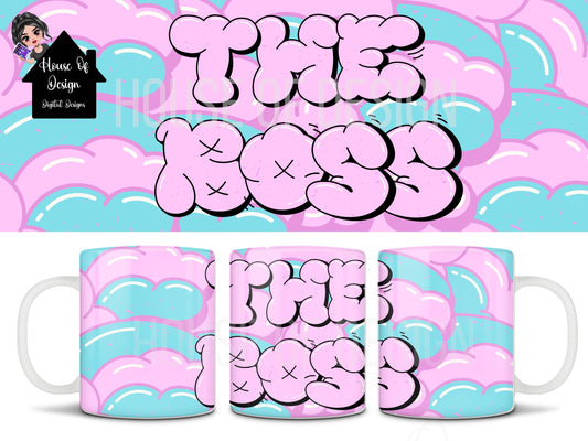 The boss - Mug Wrap Design 