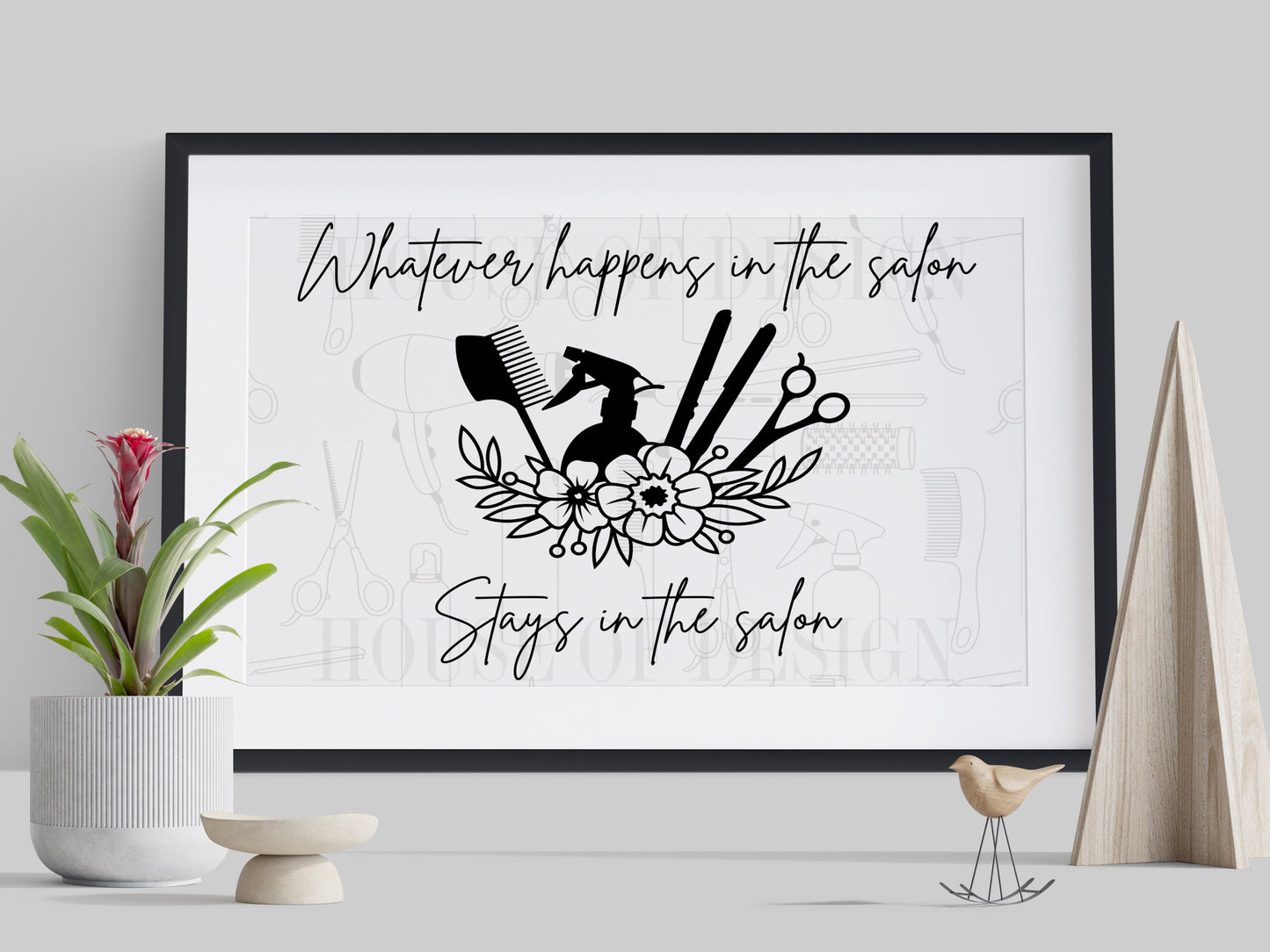 Whatever happens in the salon A4 Print 